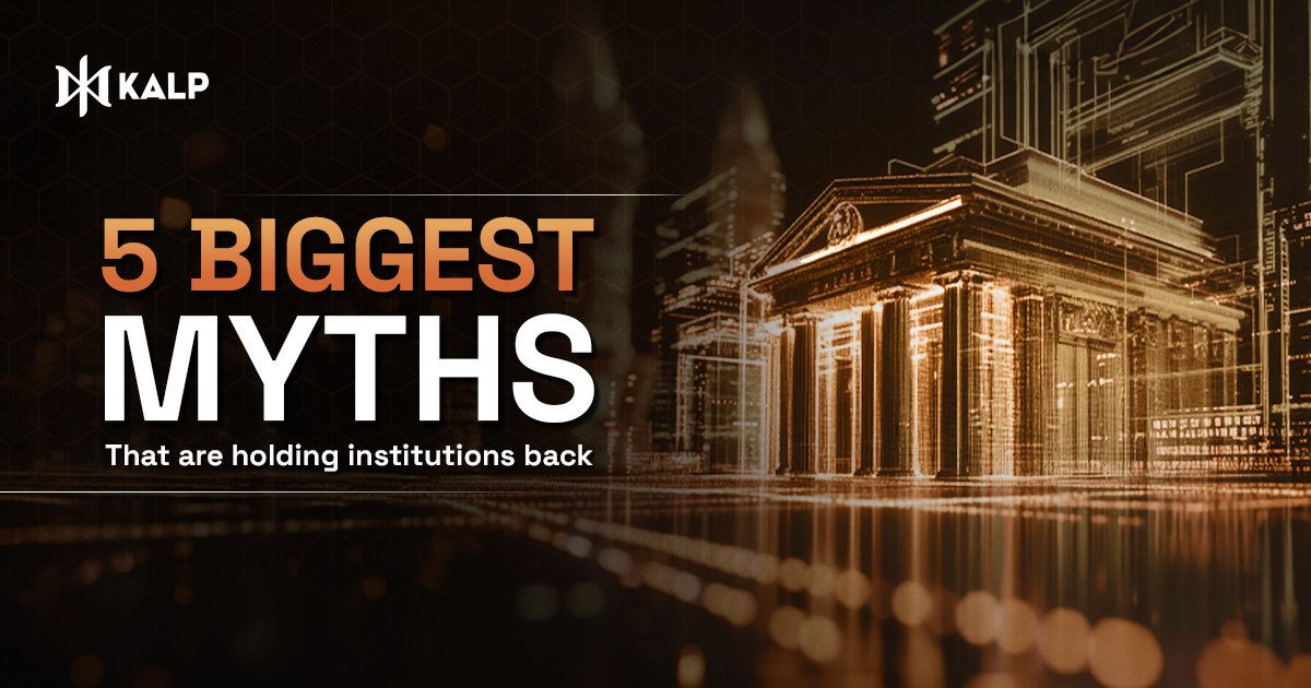 Kalp_Official's tweet image. 'Tokenization is risky.' 'Smart contracts can’t be trusted.' 'Institutions aren’t ready.'
We’ve heard it all. But the truth?
Institutions aren’t on the sidelines because of fear—they’re stuck because of myths.
Let’s bust the 5 biggest myths that are holding institutions back 👇…