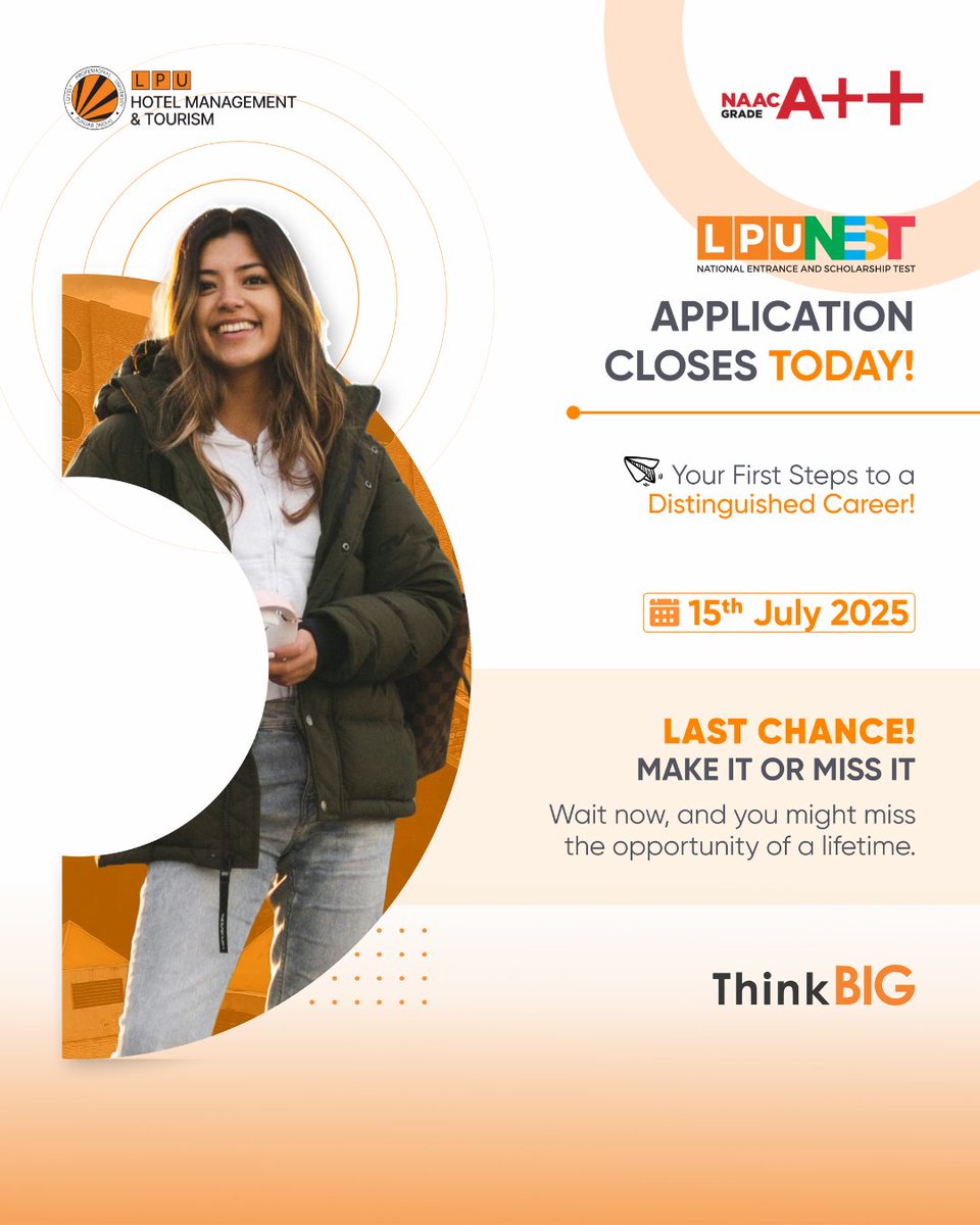 LPUHotelMgt's tweet image. Last chance to apply! Take your first step toward a distinguished career with LPU School of Hotel Management &amp;amp; Tourism.
📅 Applications close 15th July 2025 – don’t miss out!
#LPU #LPUNEST #ThinkBIG #HotelManagement #TourismCareers #LPUAdmissions #FutureReady
