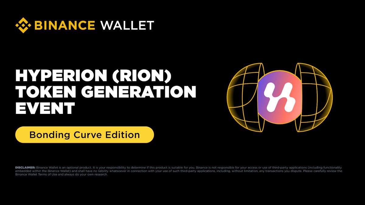 Join the 1st Exclusive Bonding Curve-Based Token Generation Event (TGE) on #Binance Wallet with <a href="/hyperion_xyz/">Hyperion</a> (RION) via <a href="/four_meme_/">Four.Meme</a>!

🗓️ Subscription: Jul 16th, 2025, from 8AM to 10AM (UTC)
📜 Eligible users need to use Binance Alpha Points to participate

TGE details and the