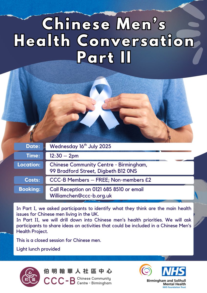 chinesebham's tweet image. Come down to our centre tomorrow, for Chinese Men’s Health Conversation Part II !♂️
Wednesday 16th July 2025, 12:30pm – 2pm!
華人男性健康對話（第二部）
7月 16日（星期三），下午 12:30 – 下午 2:00！♂️
华人男性健康对话（第二部）
7月 16日（星期三），下午 12:30 – 下午 2:00！♂️