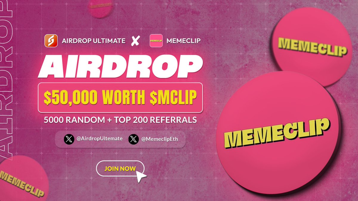 New Airdrop: <a href="/MemeclipEth/">MemeClip</a> 
Reward: $50,000 in $MCLIP
Distribution: After TGE 

🔗Airdrop Link: t.me/MemeClipAirdro…

-Complete all tasks of the airdrop
-Submit your ETH Wallet Address
-For 5000 Random Lucky Peoples

-The top 200 referrals will get each $75 in $MCLIP Tokens