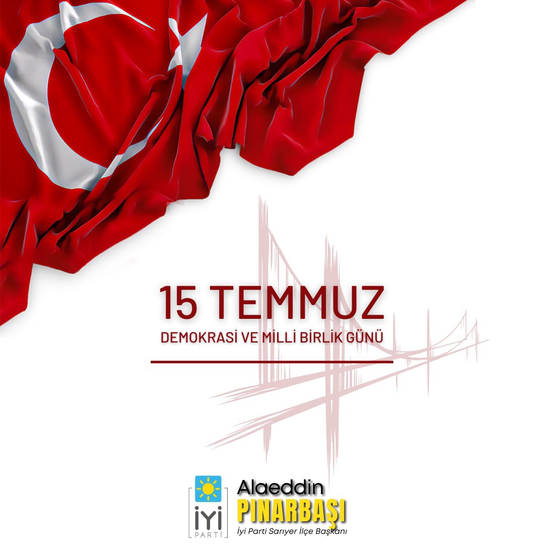 İYİ Parti Sarıyer (@iyi_sariyer) on Twitter photo #15Temmuz Demokrasi ve Millî Birlik Günü'nü kutluyor, şehitlerimizi saygı ve rahmetle anıyoruz.
<a href="/aldntr/">Alaeddin PINARBAŞI</a> #15Temmuz Demokrasi ve Millî Birlik Günü'nü kutluyor, şehitlerimizi saygı ve rahmetle anıyoruz.
<a href="/aldntr/">Alaeddin PINARBAŞI</a>