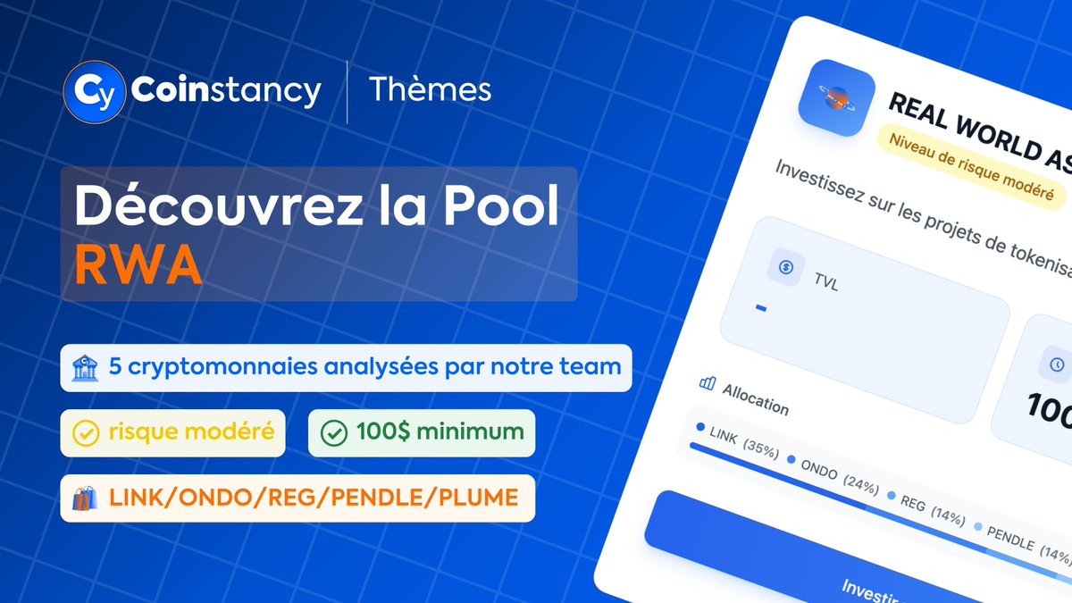 Découvrez la Pool RWA ! Exposez-vous aux projets RWA les plus prometteurs  🚀

Profitez de l'exposition au meilleurs projets RWA et à l'expertise de notre équipe en un clic 🤩

Rejoignez Coinstancy et profitez de toutes les possibilités que la crypto vous offre 👉