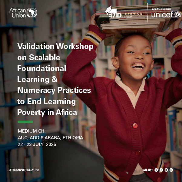 AUCEducation's tweet image. Join us in Addis Ababa for the Validation Workshop on Scalable Foundational Learning & Numeracy Practicesto #EndLearningPoverty in Africa.
22–23 July 2025
AUC, Ethiopia
Together, let’s ensure every child can #ReadWriteCount.