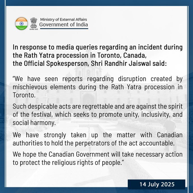 PB-SHABD (@pbshabd) on Twitter photo #MEA condemns disruption during Toronto Rath Yatra, urges Canadian govt to ensure protection of religious rights and hold culprits accountable.
Find the complete story on #PBSHABD. Free to sign up and use for media organizations on Shabd.prasarbharati.org
<a href="/MEAIndia/">Randhir Jaiswal</a> #MEA condemns disruption during Toronto Rath Yatra, urges Canadian govt to ensure protection of religious rights and hold culprits accountable.
Find the complete story on #PBSHABD. Free to sign up and use for media organizations on Shabd.prasarbharati.org
<a href="/MEAIndia/">Randhir Jaiswal</a>