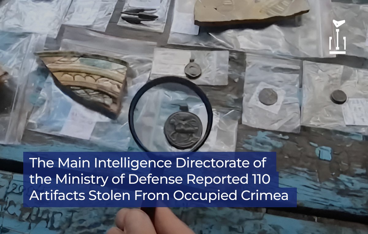 🔵 The Main Directorate of Intelligence reported on the War&amp;Sanctions portal, in the Stolen Heritage section, about 110 cultural artifacts looted by Russian occupiers during illegal archaeological excavations in occupied Crimea between 2014 and 2025.

📍 These cultural valuables