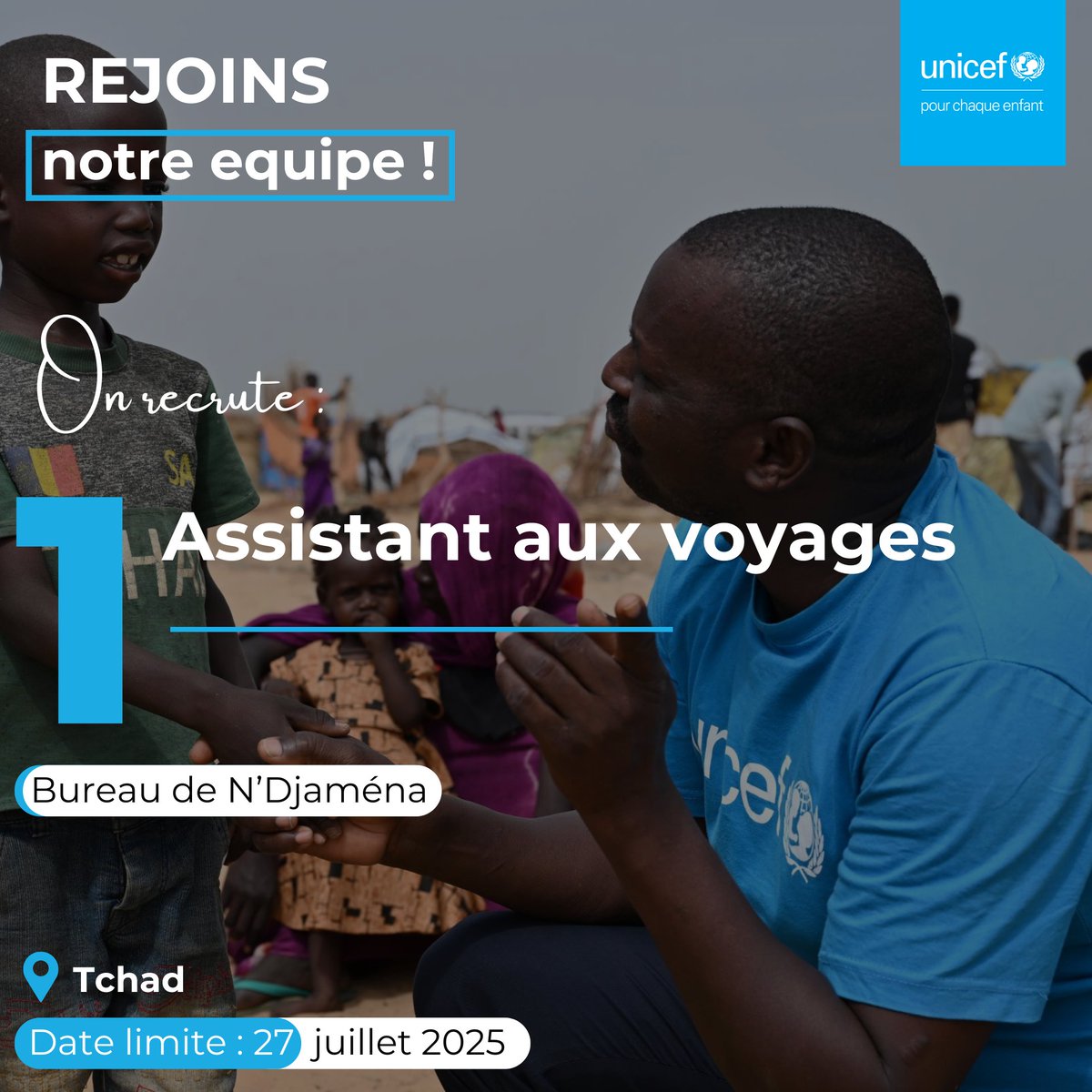 UNICEFChad's tweet image. Avis de recrutement 📣
Le bureau UNICEF TCHAD recrute 1 Assistant aux voyages 🚎
📍 N'Djaména ;
👉🏽 pour postuler : unicef.link/3Ue3qRa
📅 Date limite : 27 juillet 2025
#PourChaqueEnfant 💙
