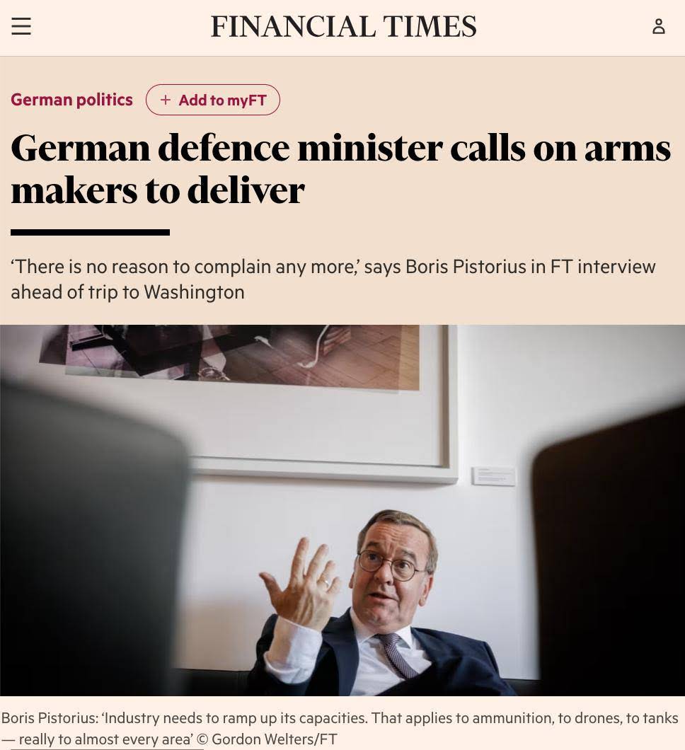 Boris Pistorius zur Financial Times: 
"Wir müssen schneller werden. Wir müssen effektiver werden. Wir müssen Regeln über Bord werfen, wenn es um Beschaffung und Planung geht."
Die Umstellung von Friedens- auf Kriegswirtschaft kann dem SPD-Mann gar nicht schnell genug gehen...