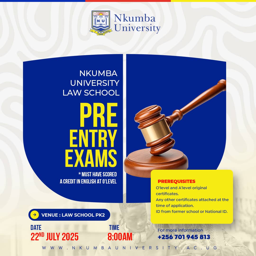 NkumbaUni's tweet image. The final 2025 Law pre-entry exams are scheduled for Tuesday, 22nd July, 2025.
Apply now at admissions.nkumbauniversity.ac.ug to join us today.
#I_Owe_You