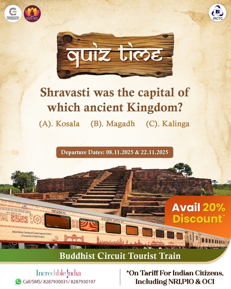 Do you know the answer to this? Drop your answers in the comment section and find out!

Book #buddhistcircuittouristtrain and avail 20% discount on tariff for Indian Citizens, including NRI, PIO &amp; OCI. 

Departure dates: 08.11.2025 and 22.11.2025. 
For more information, visit