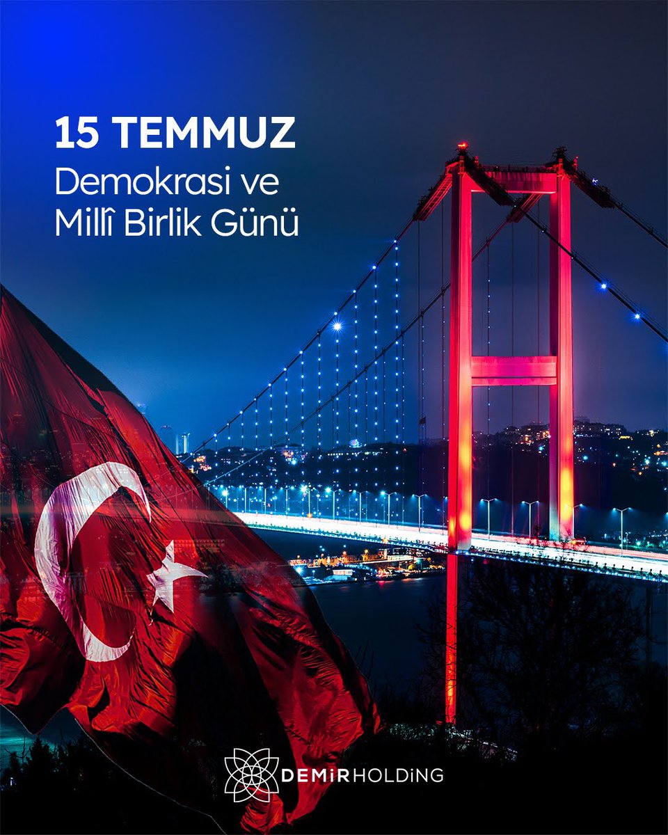 demir_holding's tweet photo. 15 Temmuz Demokrasi ve Millî Birlik Günü’nde; vatanımızın bütünlüğü, milletimizin iradesi ve bağımsızlığı uğruna canını feda eden aziz şehitlerimizi rahmetle; kahraman gazilerimizi minnet ve saygıyla anıyoruz. https://t.co/UmJx6gS55l