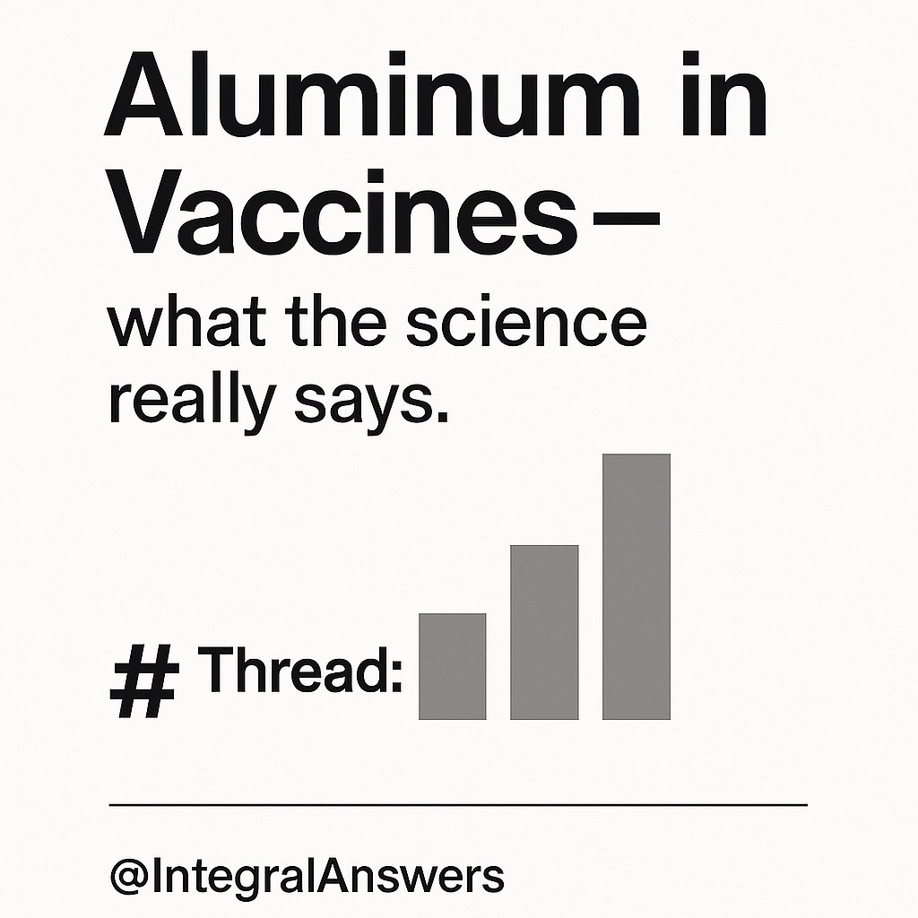 IntegralAnswers (@integralanswers) on Twitter photo 🧵 Aluminum in Vaccines — what the science really says.
New study. 1.2 million kids. 21 years of data.
Let’s bust some myths.
#VaccinesWork #AluminumFacts
👇 🧵 Aluminum in Vaccines — what the science really says.
New study. 1.2 million kids. 21 years of data.
Let’s bust some myths.
#VaccinesWork #AluminumFacts
👇