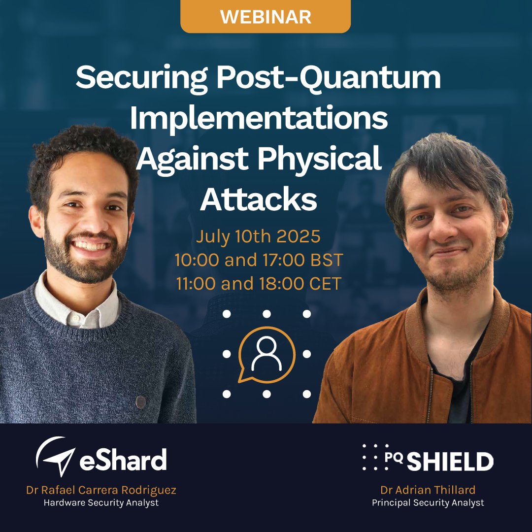 PqShield's tweet image. On-Demand Webinar - Securing Post-Quantum Implementations Against Physical Attacks with @eshard
Watch Now:
hubs.li/Q03xdgLX0
#QuantumSafe #CybersecurityThreats #PQCDeployment #HardwareSecurity #SoftwareSecurity #WebinarReminder