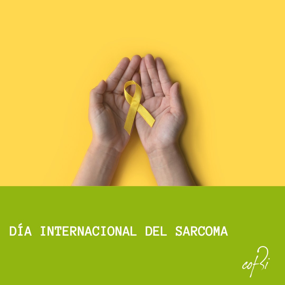 📅 🎗️ Hoy conmemoramos el #DíaInternacionaldelSarcoma, para crear conciencia sobre esta enfermedad rara que afecta a tejidos blandos y huesos.

💪 En el COFBi, apoyamos a quienes luchan contra esta enfermedad, junto con sus personas cuidadoras.

#COFBi