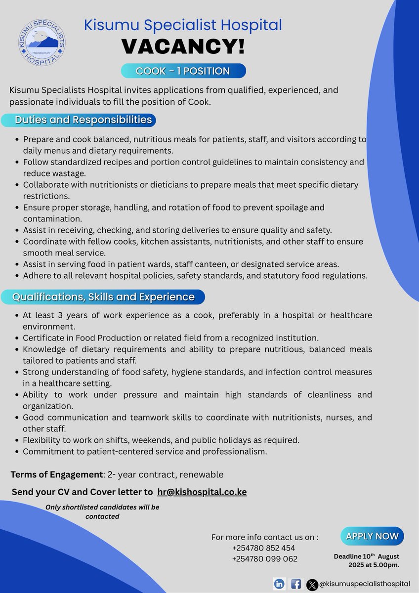 KisumuSH's tweet image. Vacancy!
We are Hiring a qualified and experienced Cook to prepare nutritious, meals for patients, staff, and visitors. If you are passionate about cooking, apply!
Deadline 10th August 2025
📍 Kisumu
#CookJob #KisumuJobs #NowHiring #Careers #JoinOurTeam