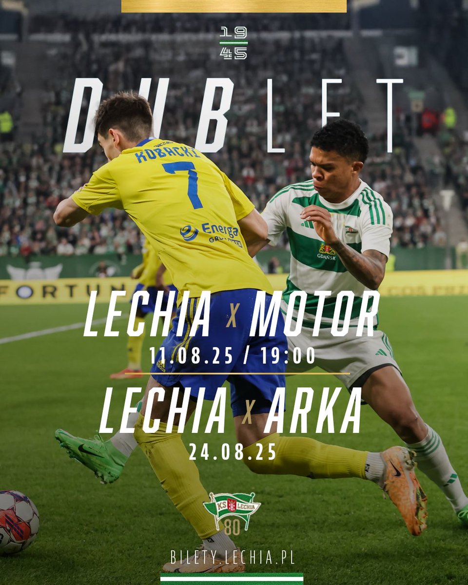Nadchodzi... Dᴜʙʟᴇᴛ, czyli dwa mecze w jednym: z Motorem i z Arką 👊

Już dziś o godzinie 15:00 ruszy sprzedaż na BILETY.LECHIA.PL