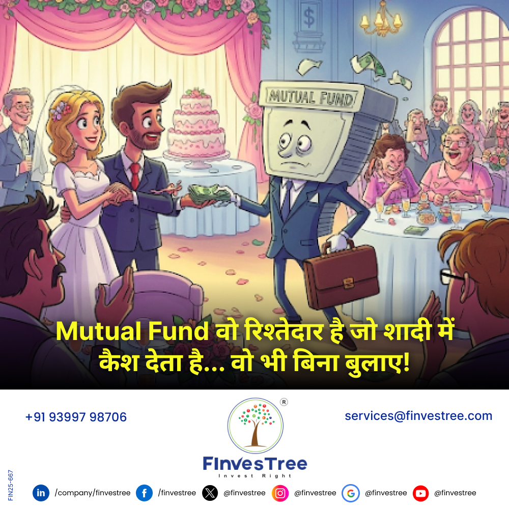 finvestree's tweet image. Mutual Fund वो रिश्तेदार है जो शादी में कैश देता है... वो भी बिना बुलाए!

ना ताना, ना टाइम पूछे — बस ज़रूरत पर साथ खड़ा।
धीरे-धीरे बढ़ता है, और वक्त आने पर लौटाता है भरोसे से कई गुना ज़्यादा।

#MutualFundSahiHai #SmartInvesting #Finvestree