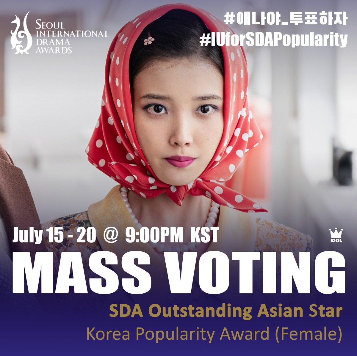 IU VOTING TEAM π (@ljevioletvoting) on Twitter photo π£ UAENA MASS VOTING
Let us unite and show our love and support for <a href="/_IUofficial/">μμ΄μ (IU)</a>!
π³οΈ VOTING FOR SDA POPULARITY AWARD (FEMALE)
π
July 15~20
β° Every night at 9:00PM KST
π± promo-web.idolchamp.com/app_proxy.htmlβ¦
Use the hashtag w/ your voting proofs
#οΈβ£μ λμΌ_ν¬ννμ
#οΈβ£IUforSDAPopularity π£ UAENA MASS VOTING
Let us unite and show our love and support for <a href="/_IUofficial/">μμ΄μ (IU)</a>!
π³οΈ VOTING FOR SDA POPULARITY AWARD (FEMALE)
π
July 15~20
β° Every night at 9:00PM KST
π± promo-web.idolchamp.com/app_proxy.htmlβ¦
Use the hashtag w/ your voting proofs
#οΈβ£μ λμΌ_ν¬ννμ
#οΈβ£IUforSDAPopularity