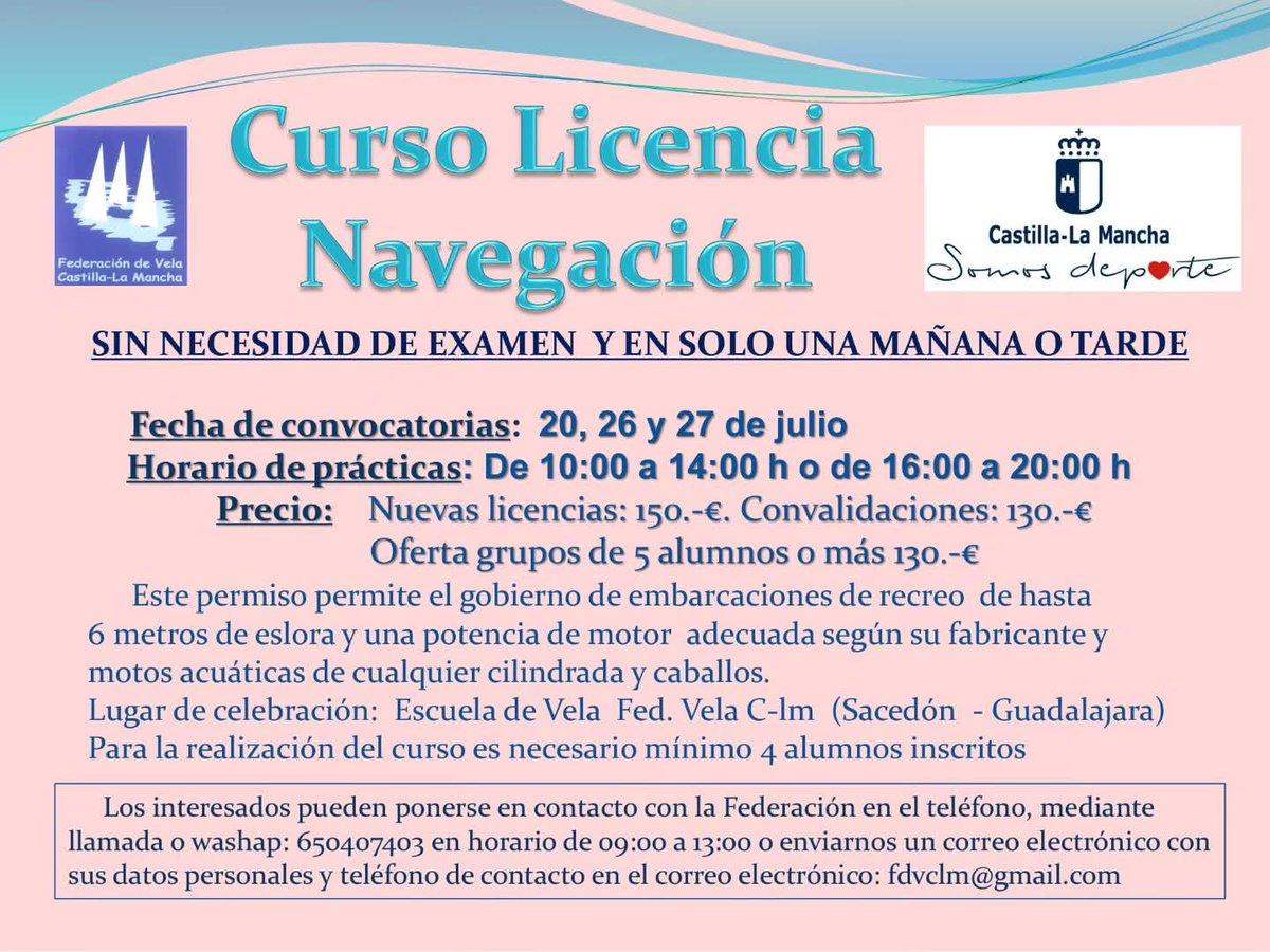 🚤 ¡Consigue tu Licencia de Navegación en solo una mañana o tarde! Sin examen, fácil y rápido.

📅 Fechas: 20, 26 y 27 de julio
🕒 Horarios: 10:00–14:00 o 16:00–20:00
📍 Escuela de Vela CLM (Sacedón, Guadalajara)
💶 Precio: desde 130 €