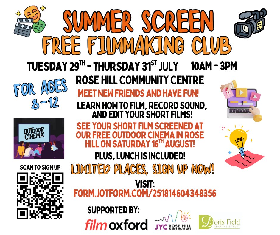 Rose Hill JYC (@rosehilljyc) on Twitter photo FREE Summer Screen Filmmaking Club with RHJYC & <a href="/FILMOXFORD/">Film Oxford</a>! For ages 8-12 at Rose Hill Community centre. Make new friends and learn new skills!
Tuesday 29th July - Thursday 31st July, 10am-3pm.
Lunch included!
Limited places: form.jotform.com/251814604348356
Supported by.... (1/2) FREE Summer Screen Filmmaking Club with RHJYC & <a href="/FILMOXFORD/">Film Oxford</a>! For ages 8-12 at Rose Hill Community centre. Make new friends and learn new skills!
Tuesday 29th July - Thursday 31st July, 10am-3pm.
Lunch included!
Limited places: form.jotform.com/251814604348356
Supported by.... (1/2)