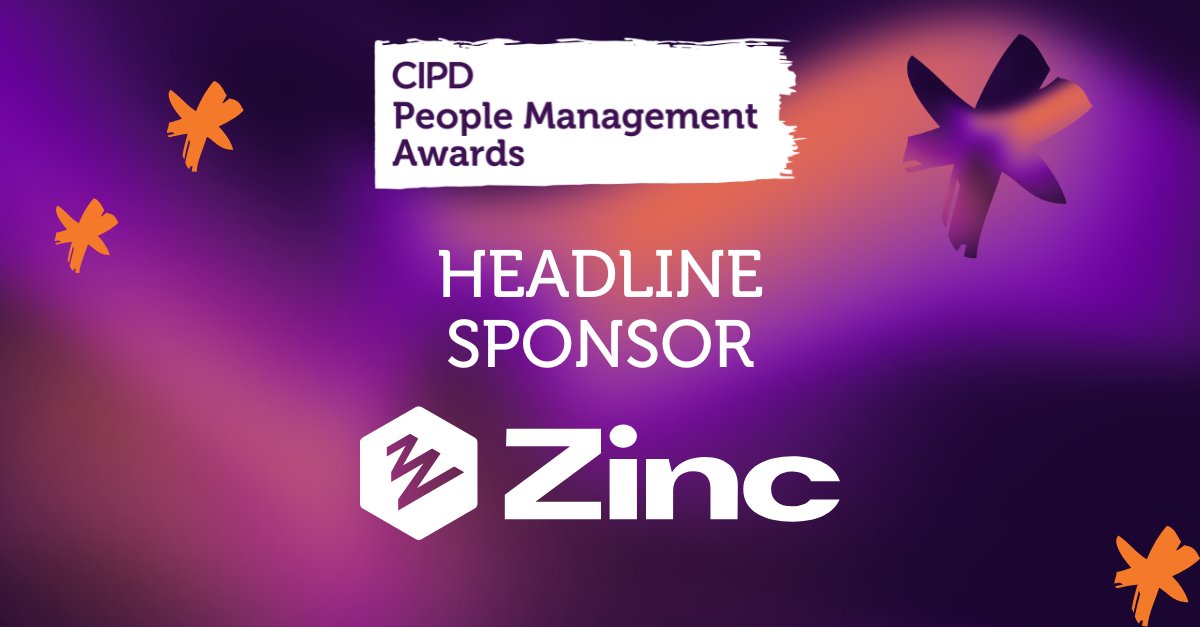 Announcing our Headline Sponsor for the 2025 #CIPDPMAs, <a href="/zinc_work/">Zinc</a>! 

Book your tickets for the awards ceremony now! …oplemanagementawards.evessiocloud.com/cipdpma2025/en…