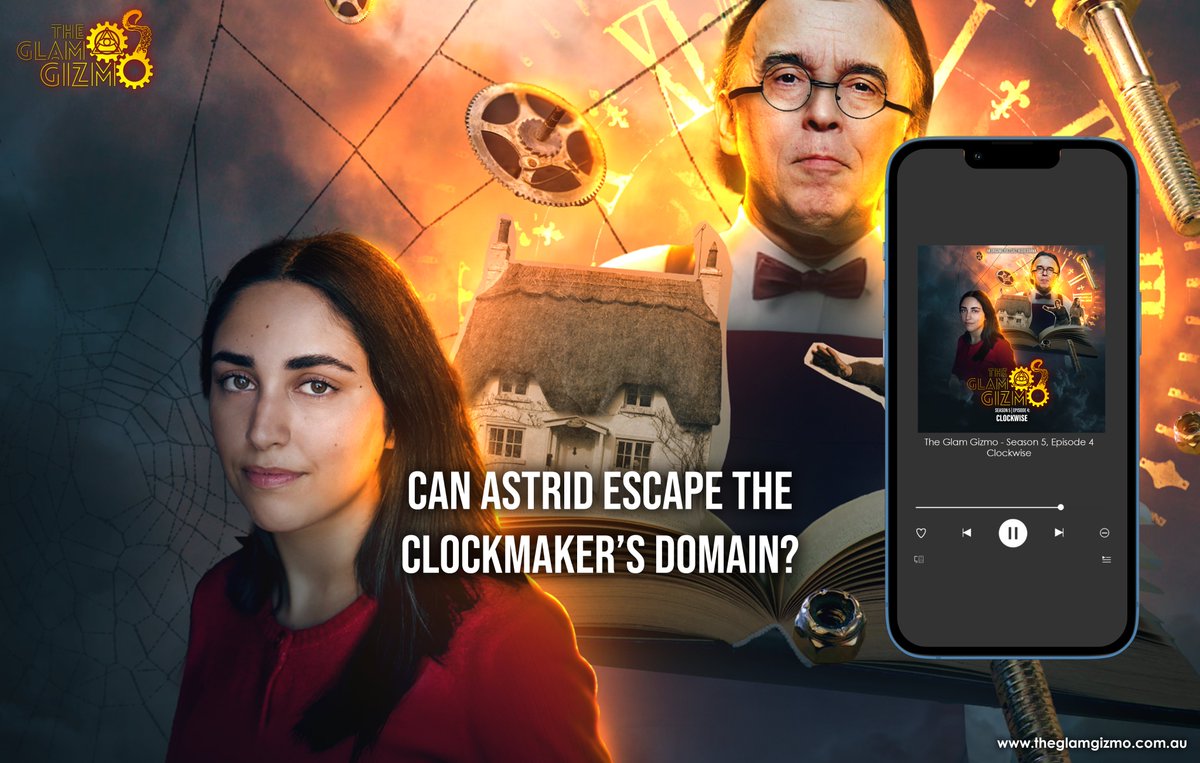 GlamGizmo's tweet image. The Clockmaker is back with a vengeance! Can Astrid, Lily and Wanda outsmart him before time runs out? ⏱️
&apos;Clockwise&apos; is now available for streaming! ⬇️
theglamgizmo.com.au/podcast/episod…