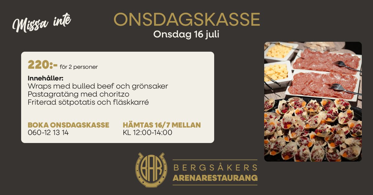 ✨ Missa inte onsdagskassen från Bergsåkers Arenarestaurang! ✨

📸 Se foto för veckans meny.

📞 Boka på 060-121314z, kasse för 2 pers, 220 kr.

Skynda boka — först till kvarn!