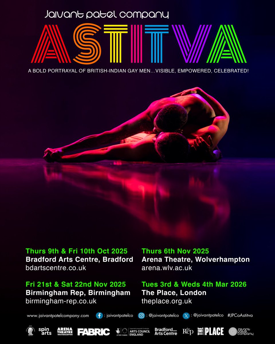 Jaivant Patel Company (@jaivantpatelco) on Twitter photo <a href="/jaivantpatelco/">Jaivant Patel Company</a> is excited to announce the 2025/26 tour of our new full-length work entitled ‘ASTITVA’.
ASTITVA is funded by <a href="/ace_national/">Arts Council England</a> and supported by <a href="/fabricdance/">FABRIC</a>, Bradford Arts Centre (<a href="/Kala_Sangam/">Kala Sangam</a>), The Place, <a href="/BirminghamRep/">The Rep</a>, <a href="/Arena_Theatre/">Arena Theatre</a> & Sir Barry Jackson Trust. <a href="/jaivantpatelco/">Jaivant Patel Company</a> is excited to announce the 2025/26 tour of our new full-length work entitled ‘ASTITVA’.
ASTITVA is funded by <a href="/ace_national/">Arts Council England</a> and supported by <a href="/fabricdance/">FABRIC</a>, Bradford Arts Centre (<a href="/Kala_Sangam/">Kala Sangam</a>), The Place, <a href="/BirminghamRep/">The Rep</a>, <a href="/Arena_Theatre/">Arena Theatre</a> & Sir Barry Jackson Trust.