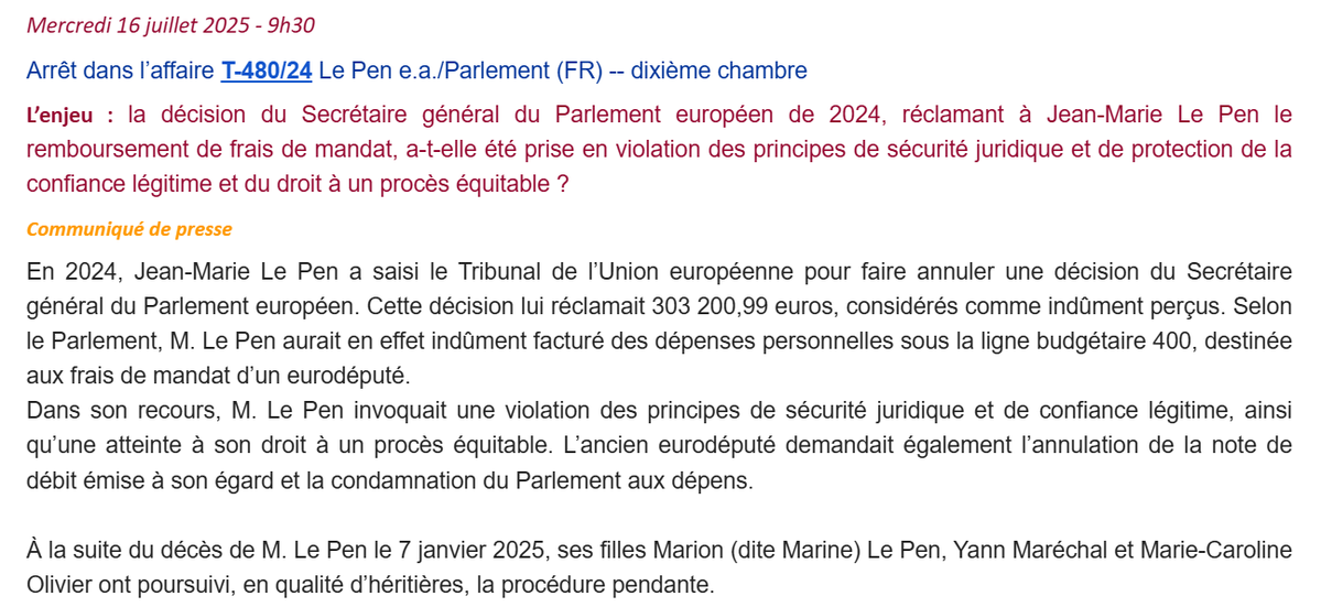reesmarc's tweet image. Ce 16 juillet 2025, la Cour de justice de l'UE rendra son arrêt T-480/24 Le Pen e.a./Parlement (FR).
"L’enjeu : la décision du Secrétaire général du Parlement européen de 2024, réclamant à Jean-Marie Le Pen le remboursement de frais de mandat, a-t-elle été prise en violation des…