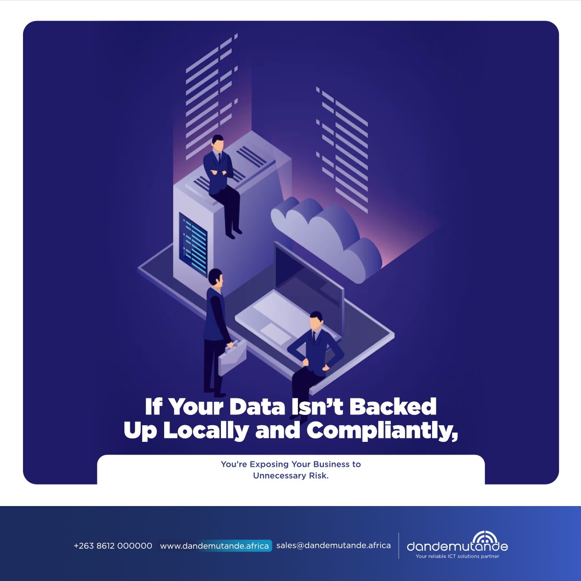 Office computers can fail—our service automatically backs up your data across secure locations for instant recovery and full compliance.  We backup &amp; encrypt your files, ensuring quick recovery   

Protect your business now: sales@dandemutande.africa | +263 8612 000 000
