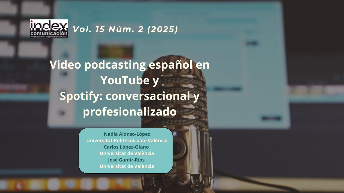 Revista index.comunicación (@indexcomu) on Twitter photo El video podcasting se consolida en España.
Un formato dominado por producciones independientes, presentadores masculinos, tono
conversacional y enfoque en entretenimiento y divulgación.
doi.org/10.62008/ixc/1…
<a href="/UPV/">Universitat Politècnica de València</a> <a href="/UV_EG/">Universitat València</a>
#Podcasting #VideoPodcast
#MediosDigitales #Comunicación El video podcasting se consolida en España.
Un formato dominado por producciones independientes, presentadores masculinos, tono
conversacional y enfoque en entretenimiento y divulgación.
doi.org/10.62008/ixc/1…
<a href="/UPV/">Universitat Politècnica de València</a> <a href="/UV_EG/">Universitat València</a>
#Podcasting #VideoPodcast
#MediosDigitales #Comunicación