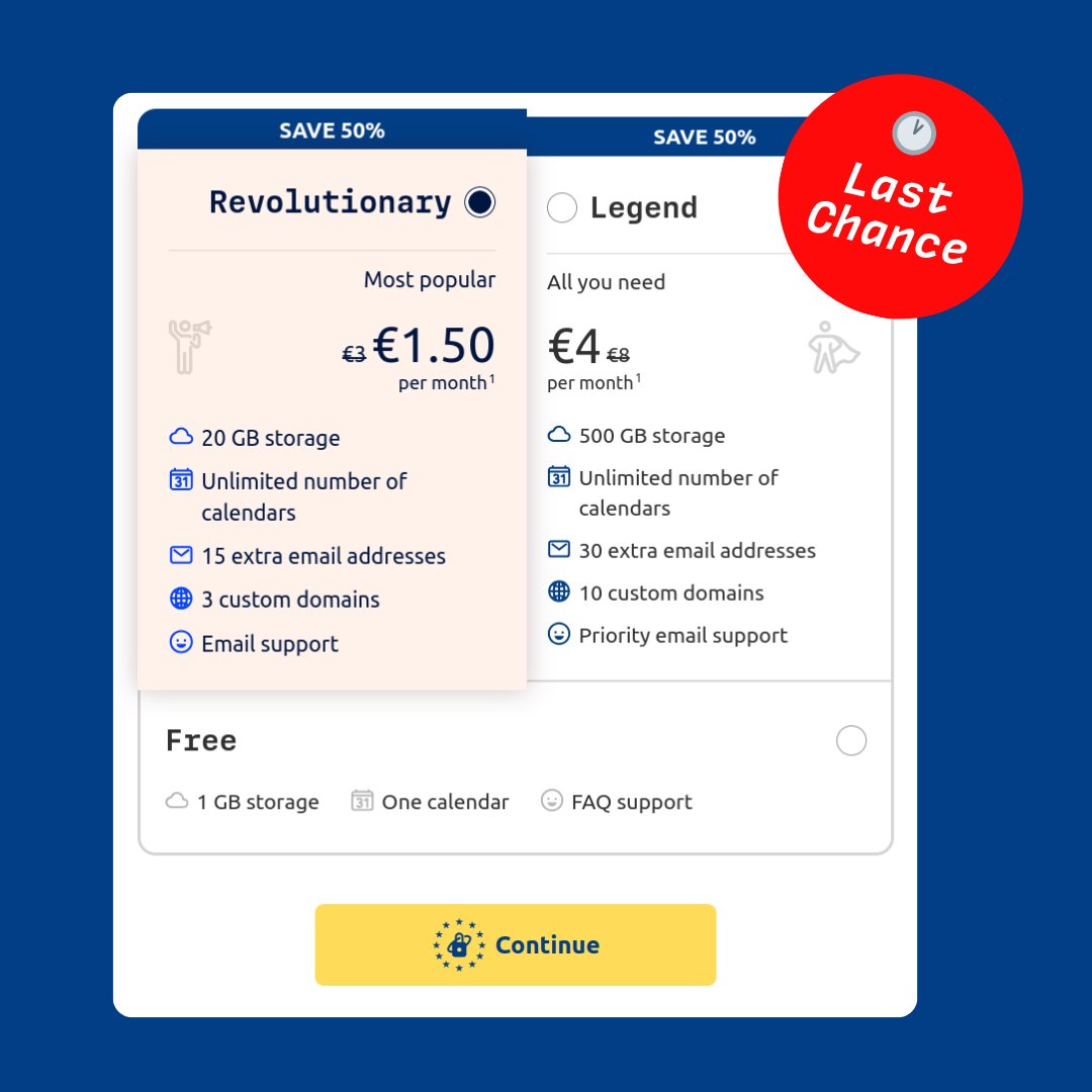 TutaPrivacy's tweet image. Last chance: Get Revolutionary or Legend with 50% discount TODAY!!! 🎉🤩
You get:
⚡️ 20 GB storage
⚡️ 15 email addresses
⚡️ Sharing calendars & invites
⚡️ 3 custom domains
⚡️ Autoresponder
👉Sign up tuta.com/goeuropean
🕐 Promotion ends tonight at midnight (CET)