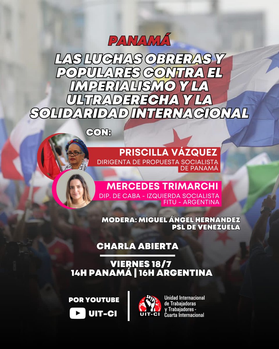 #Panama
Charla 18/7: Hoy más que nunca es fundamental la solidaridad internacional con la lucha del pueblo panameño. Libertad a los presos políticos <a href="/UitCi/">UIT-CI</a>