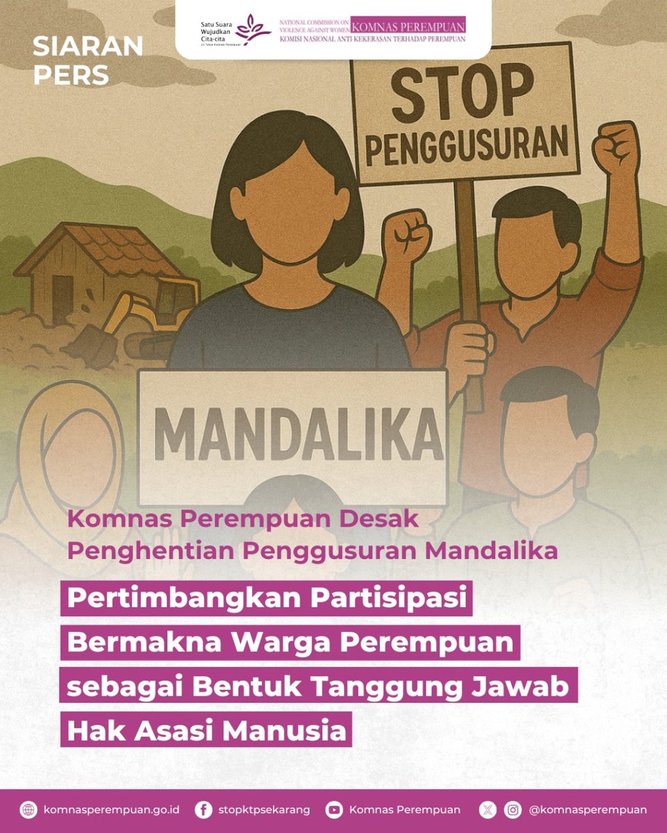 KomnasPerempuan's tweet image. Komnas Perempuan menyampaikan keprihatinan serius atas perkembangan terbaru yang terjadi di Kawasan Tanjung Aan, Kecamatan Pujut, Kabupaten Lombok Tengah, Nusa Tenggara Barat.

Pada 11 Juli 2025, berdasarkan laporan warga kepada Komnas Perempuan, mereka menerima Surat Peringatan…