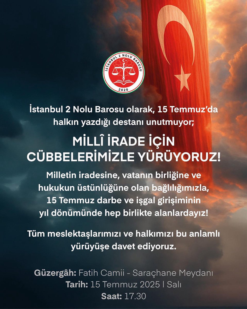 Değerli Meslektaşlarım,

15 Temmuz gecesi milletimizin yazdığı destanı unutmuyor, unutturmuyoruz.

Aziz milletimizin 15 Temmuz Destanını, 9. Yıl dönümünde cübbelerimizle yürüyerek anıyoruz.

Yerinizi kimsenin doldurması mümkün değildir. Bu anlamlı günde, şehitlerimizi rahmetle,