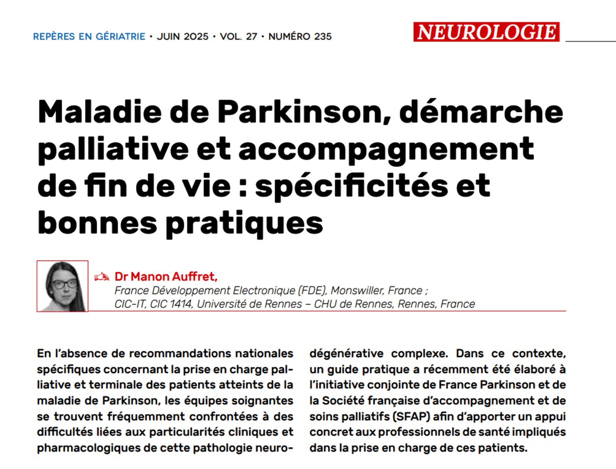 Manon_Auffret's tweet image. 🗒️Nouvelle publication à retrouver dans @GeriatriesFr (Vol 27 - N° 235 - juin 2025): "Maladie de #Parkinson, démarche #palliative et accompagnement de fin de vie : spécificités et bonnes pratiques" ➡️ geriatries.fr/maladie-de-par…
CC @asso_SFAP @FranceParkinson