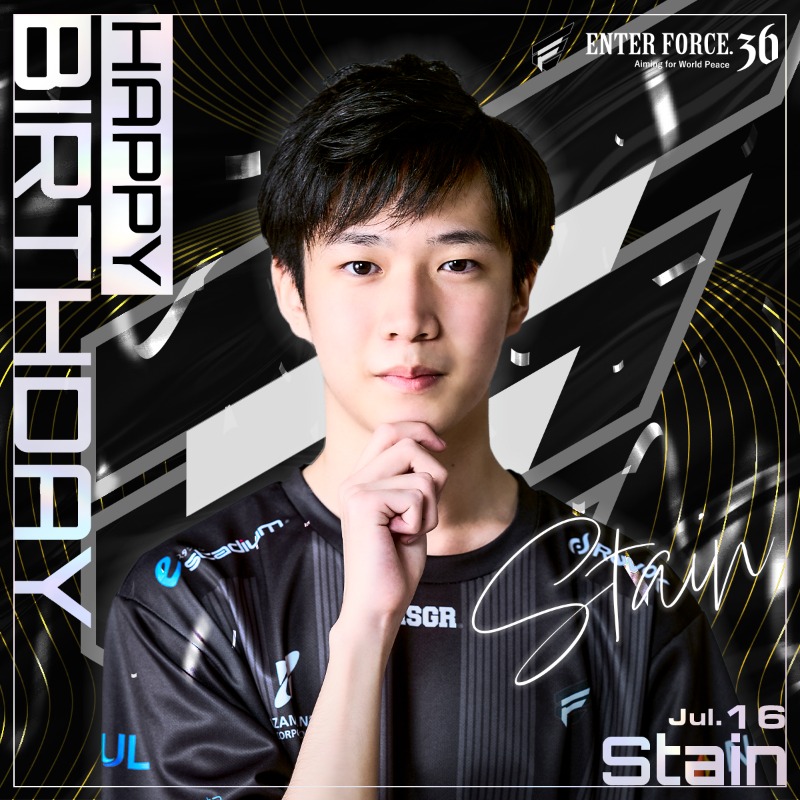 ENTERFORCE_36's tweet image. 本日7月16日は...Stainの誕生日 🎂
@StainZFN | Fortnite Div.
いよいよ始まるラストチャンス🏆
メジャー3勝って世界に行こう!!🛫🇫🇷
Happy Birth Day 🎉✨