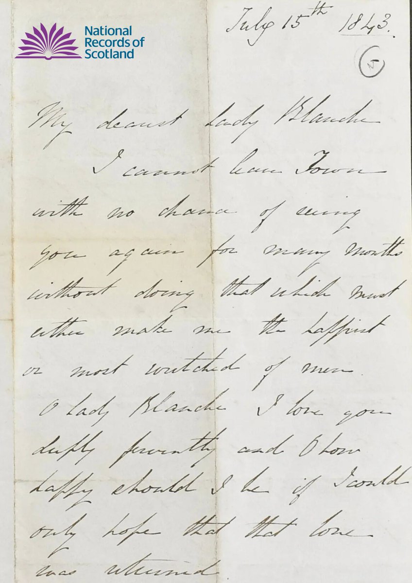 NatRecordsScot's tweet image. “I love you deeply fervently and O how happy should I be, if I could only hope that that love was returned…”
A letter from James Maitland Balfour to Lady Blanche Cecil proposing marriage, 15 July 1843.
James and Blanche’s son Arthur Balfour became Prime Minister in the 1900s.