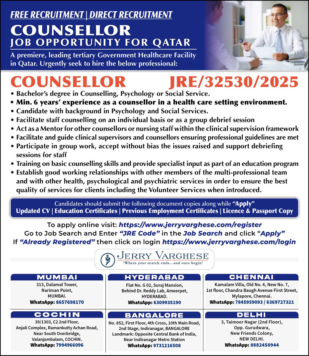 Counsellor Job Opportunities for Qatar | Read the ad to know more about the vacancies and the qualifications / Exp. reqd. | Enter ‘JRE Code’ in the Quick Search Box and Apply | Do select “Internet/Online”, Source="twitter" | All the Best.