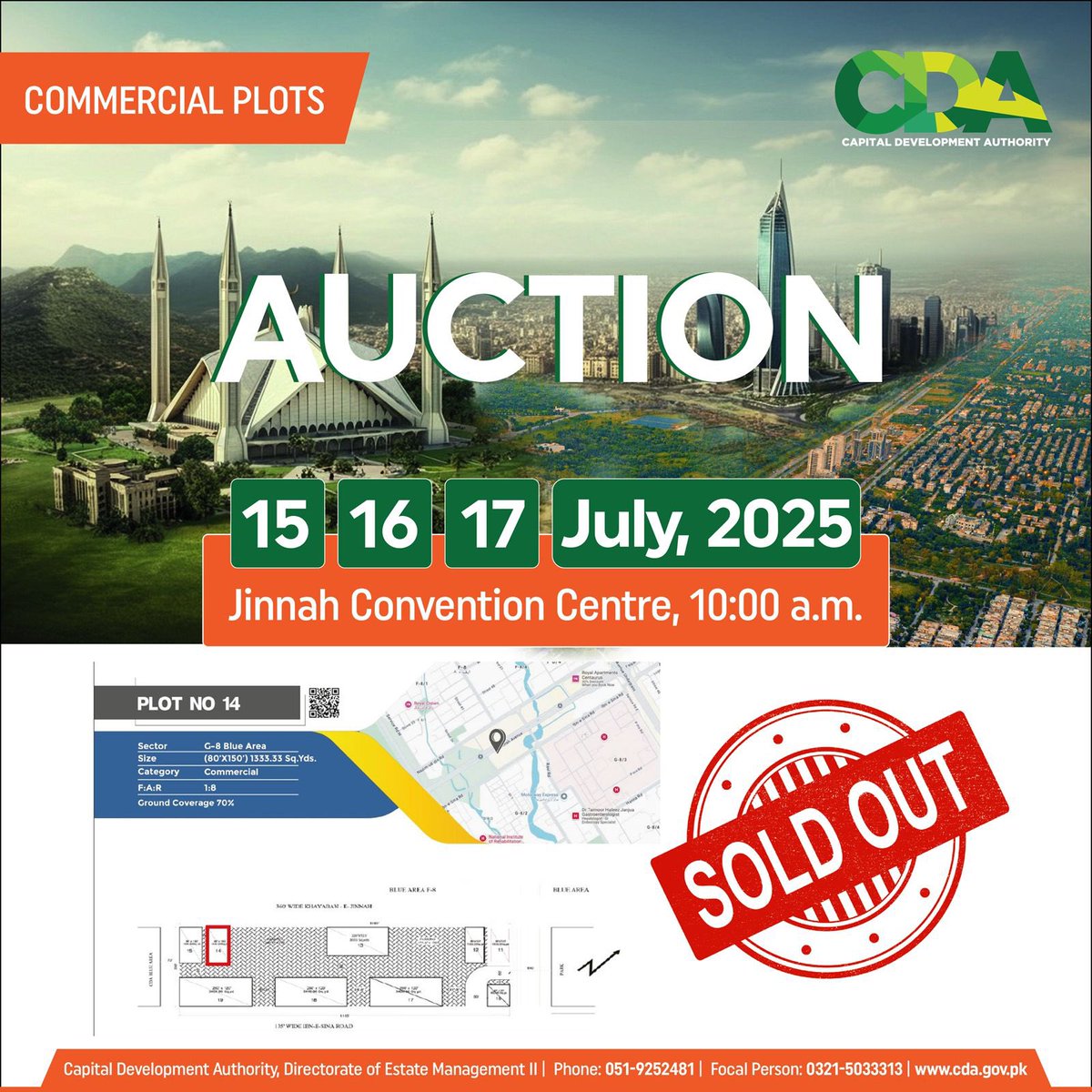 Investor Interest at Peak!
SOLD OUT! Plot No. 14 – G-8 Blue Area, Islamabad

Another prime commercial plot has been successfully SOLD in Islamabad’s G-8 Blue Area — the capital’s premier business district.

📌 Plot Details:
 • Size: 1333.33 Sq.Yds
 • Category: Commercial
 •