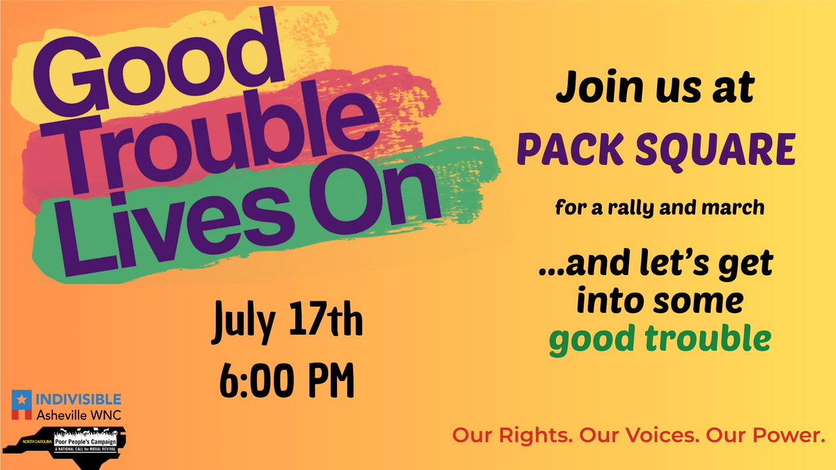 BuncombeDems's tweet image. Representatives of Good Trouble WNC, Indivisible, and the Poor People's Campaign are joining forces to host a rally, march, and protest on Thursday, July 17, at 6 p.m. at Pack Square Park in recognition of the fifth anniversary of Rep. John Lewis' passing. bit.ly/4lSswkw