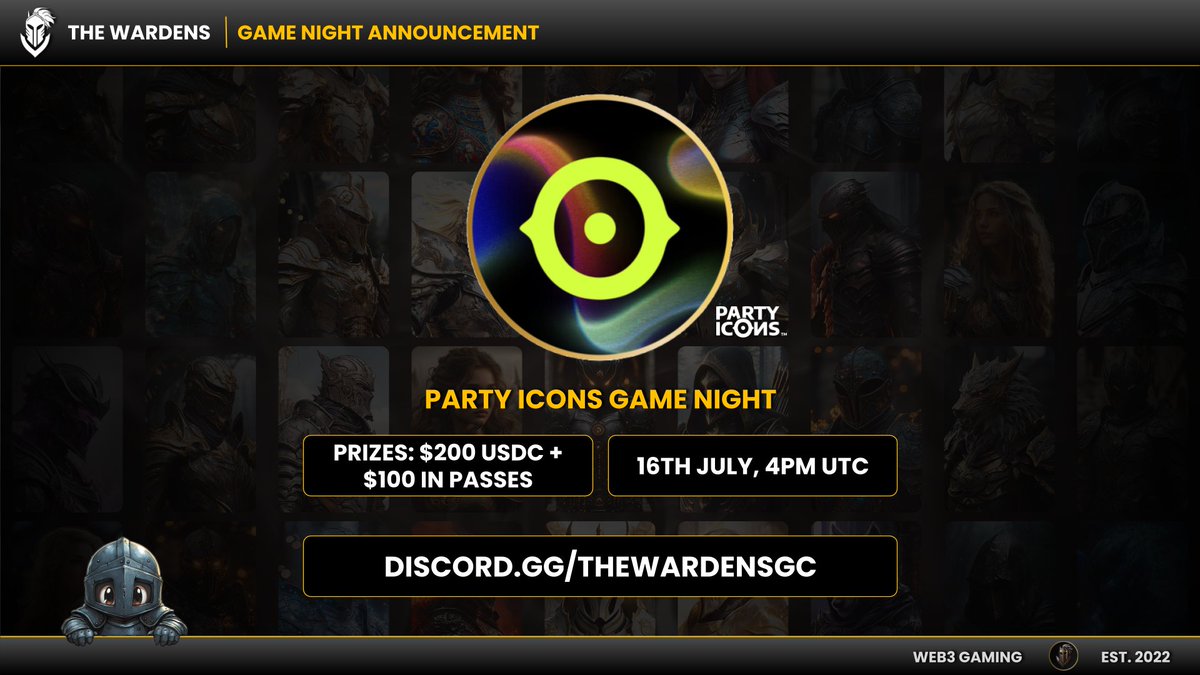 The Wardens (@thewardensgc) on Twitter photo New Game Night Announcement ๐ข
Join us tomorrow for a crazy game night with <a href="/PartyIconsOGX/">PARTY ICONS</a>, playable on PC and Mobile
Everyone is welcome, don't miss out!
Event Details:
๐๏ธ 16th July, 4 PM UTC
๐ต $200 USDC + $100 in Passes
๐ Wardens Discord New Game Night Announcement ๐ข
Join us tomorrow for a crazy game night with <a href="/PartyIconsOGX/">PARTY ICONS</a>, playable on PC and Mobile
Everyone is welcome, don't miss out!
Event Details:
๐๏ธ 16th July, 4 PM UTC
๐ต $200 USDC + $100 in Passes
๐ Wardens Discord