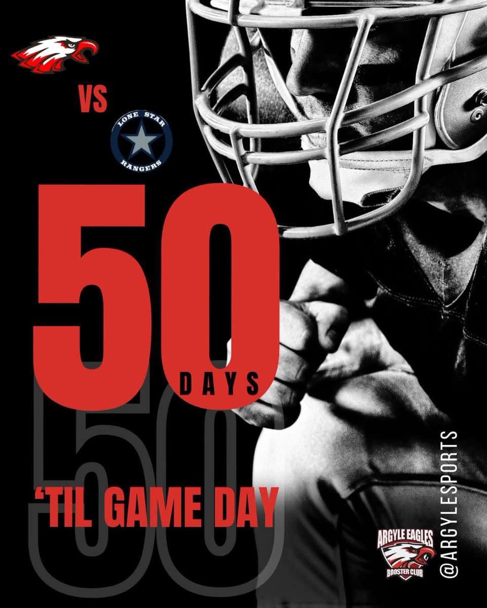 The countdown is ON… 50 DAYS until Argyle takes the field‼️🦅 Mark your calendars for Friday, August 29 as the Eagles face off against the Lone Star Rangers in a game you won’t want to miss.

Let’s pack the stands and bring the energy‼️🦅 #ArgyleEagles #FridayNightLights