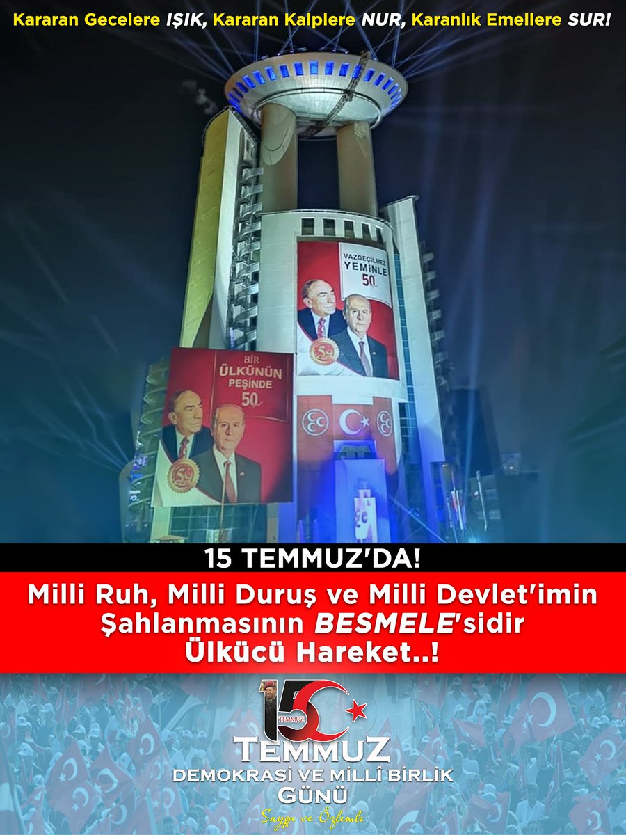 #15Temmuz'da Milli Ruh, Milli Duruş ve Milli Devlet'imin Şahlanışının BESMELE'sidir #ÜlkücüHareket..!

🇹🇷 Kararan Gecelere #Işık!
🇹🇷 Kararan Kalplere #Nur!
🇹🇷 Karanlık Emellere #Sur!

#MHP #MilliRuh #MilliDuruş #MilliDevlet #VazgeçilmezYeminle #BizBuÜlkeyiKarşılıksızSevdik