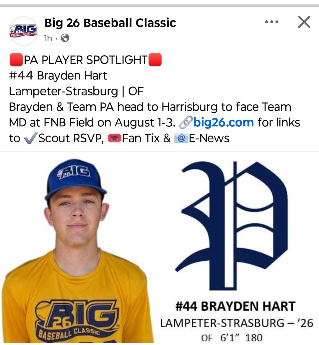 Lampeter Strasburg Baseball (@lspioneersbb) on Twitter photo Congratulations <a href="/Brayden59651747/">Brayden Hart</a> for being selected to team Pennsylvania for the 2025 Big 26 Classic. Team PA will take on Team MD in a 3 game series at the Harrisburg Senators Stadium 8/1 7:05, 8/2 4:35, and 8/3 1:05. For tickets visit big26.com/tickets Congratulations <a href="/Brayden59651747/">Brayden Hart</a> for being selected to team Pennsylvania for the 2025 Big 26 Classic. Team PA will take on Team MD in a 3 game series at the Harrisburg Senators Stadium 8/1 7:05, 8/2 4:35, and 8/3 1:05. For tickets visit big26.com/tickets