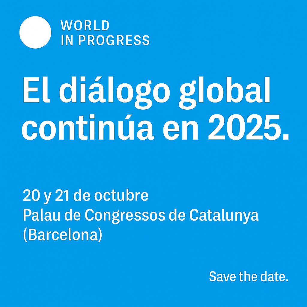 ¡Vuelve World In Progress!
Barcelona acogerá de nuevo el foro internacional del Grupo Prisa con líderes y expertos para debatir los grandes desafíos de nuestro tiempo.

🗓️ 20-21 oct
📍 Palau de Congressos de Catalunya (Barcelona)
#WIP2025 #WorldInProgress #Barcelona #SaveTheDate