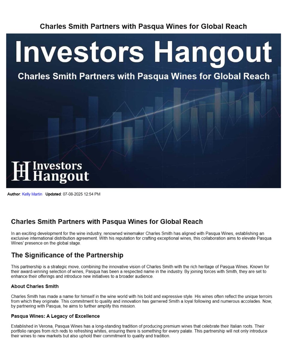 Pasqua Wines (@pasquawinery) on Twitter photo “Charles Smith Partners with Pasqua Wines for Global Reach – This partnership is a strategic move, combining the innovative vision of Charles Smith with the rich heritage of Pasqua Wines.”
On <a href="/InvestorHangout/">Investors Hangout</a> the announcement of the exclusive international distribution agreement “Charles Smith Partners with Pasqua Wines for Global Reach – This partnership is a strategic move, combining the innovative vision of Charles Smith with the rich heritage of Pasqua Wines.”
On <a href="/InvestorHangout/">Investors Hangout</a> the announcement of the exclusive international distribution agreement