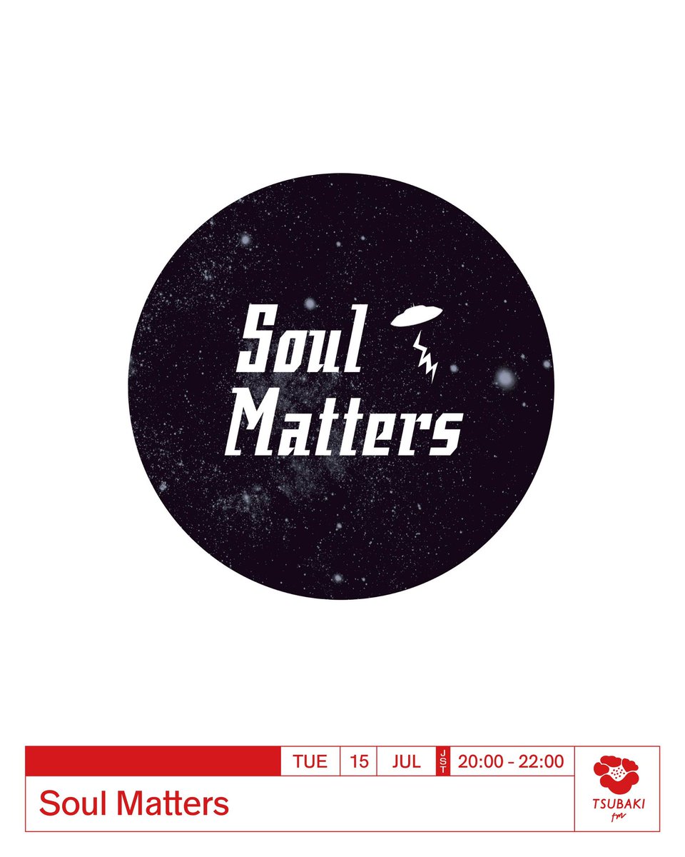 tsubakifm's tweet image. #tsubakifm Tuesday⚡️Hosted by Soul Matters. Broadcasting from Oiran Shibuya 20:00-22:00(JST). Tune in⏩ tsubakifm.com