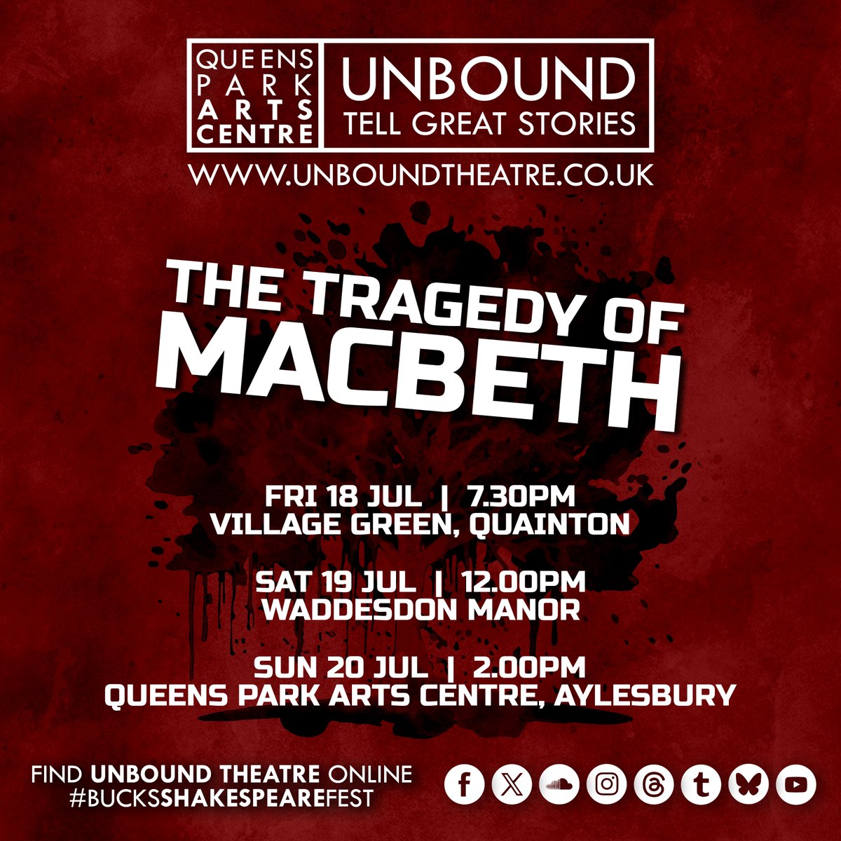 UnboundTheatre's tweet image. It's your last chance to catch our production of 'Macbeth':
Fri 18 July | Village Green, Quainton | 7.30pm
Sat 19 July | @WaddesdonManor | 12.00noon
Sun 20 July | @queensparkarts , Aylesbury | 2.00pm
Info: unboundtheatre.co.uk/bucks-shakespe…
#TellGreatStories #BucksShakespeareFest