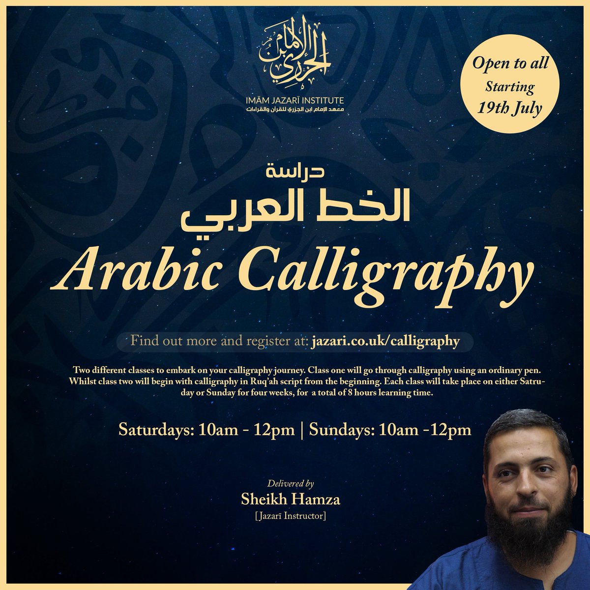 JazariUK's tweet photo. Summer Calligraphy Course✒️

With two unique courses to inspire your creative minds, this is a great opportunity to attain a skill and increase your knowledge in the art. 

🗓️ Starting 19th July
🕖 Sat / Sun 10am to 12pm

Open to All:
Register at: https://t.co/JvIepD1FUA https://t.co/cHa57g95qS
